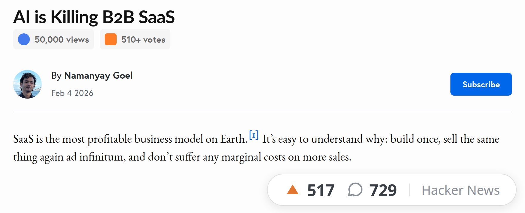 Namanyay Goel — “AI is Killing B2B SaaS” (Feb 2026)